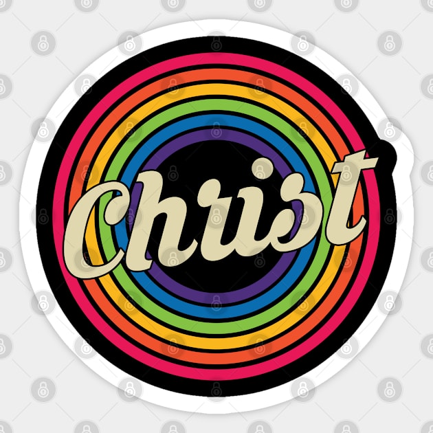 Christ - Retro Rainbow Style Sticker by MaydenArt